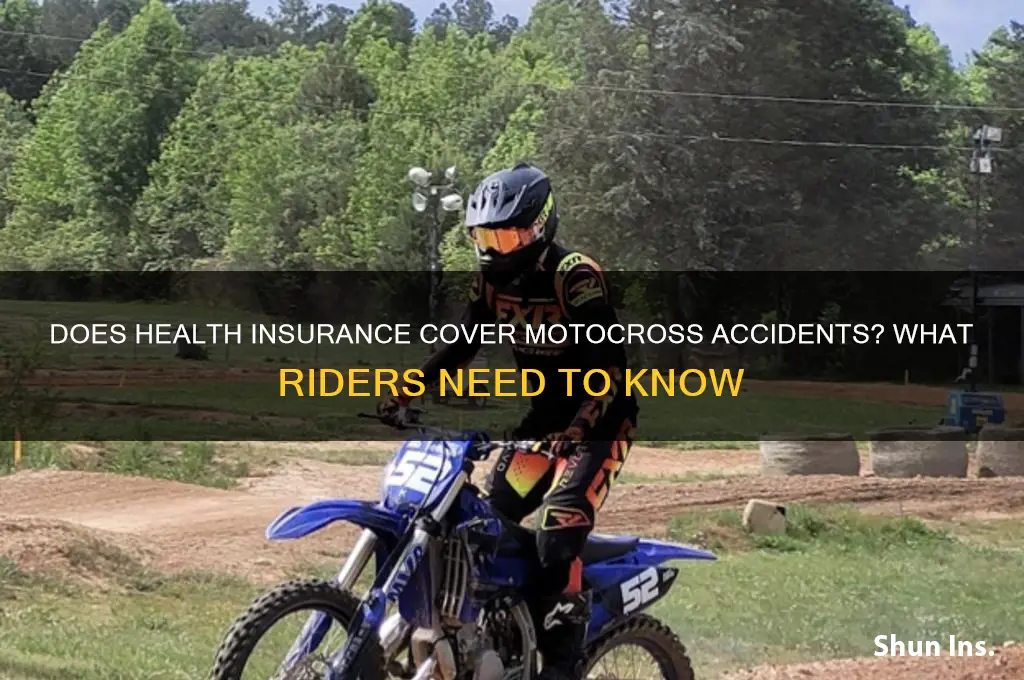 does health insurances cover motorcross accidents