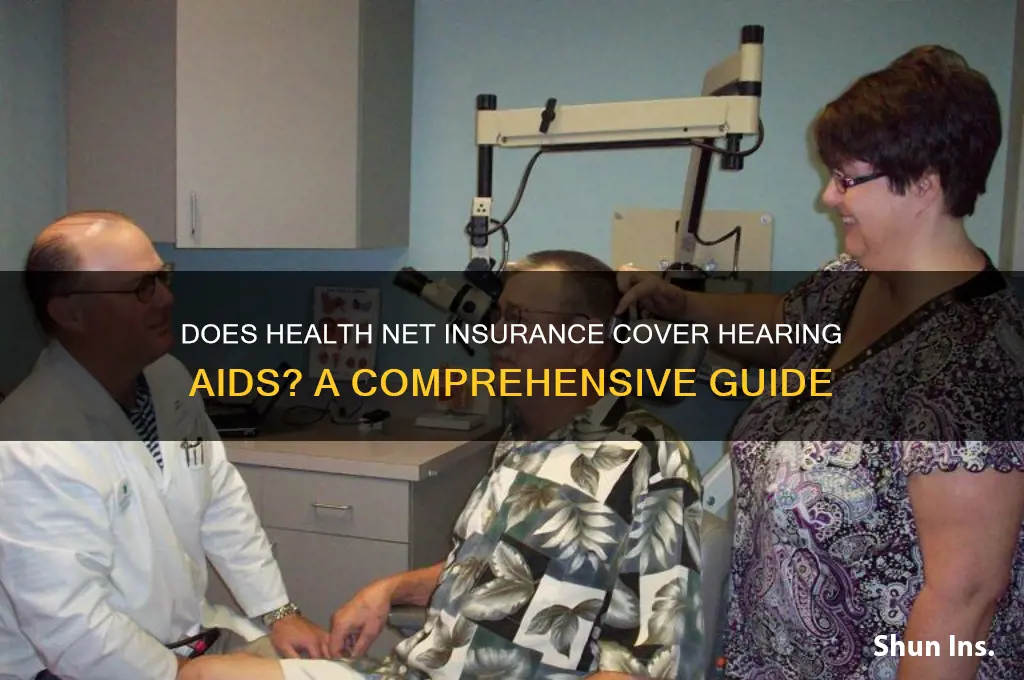 does health net insurance cover hearing aids