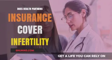Does Health Partners Insurance Cover Infertility Treatments? A Guide