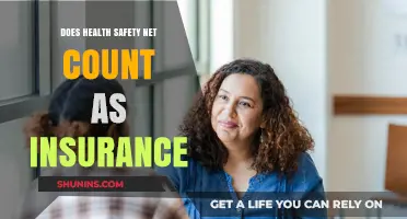 Does Health Safety Net Qualify as Insurance Coverage? Exploring the Differences