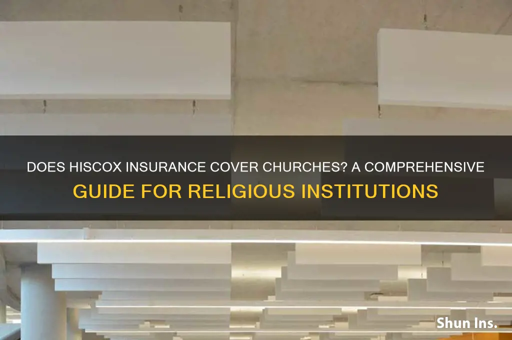 does hiscox insurance insure churches