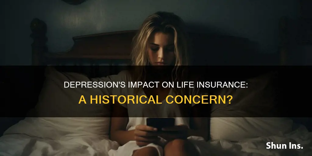 does history of depression hurt life insurance