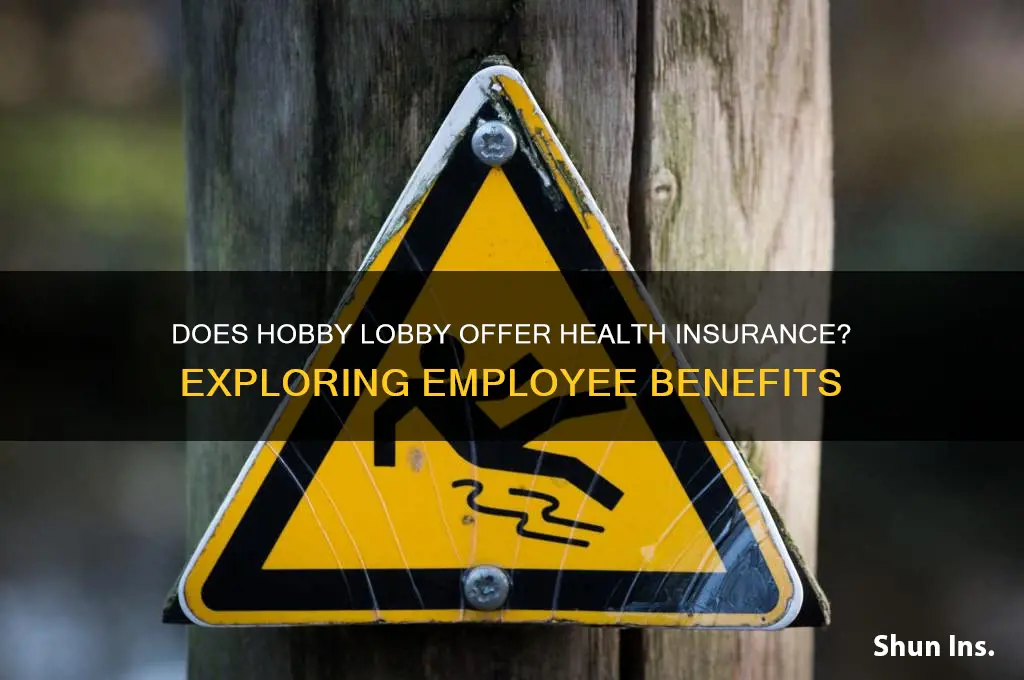 does hobby lobby have health insurance