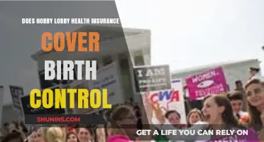 Hobby Lobby Health Insurance: Birth Control Coverage Explained