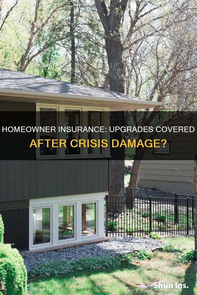 does homeowner insurance cover upgrades after crisis damage