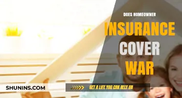 Homeowner Insurance: War Coverage Explained