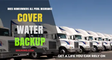 Homeowners: Does Your All Peril Insurance Cover Water Backup?