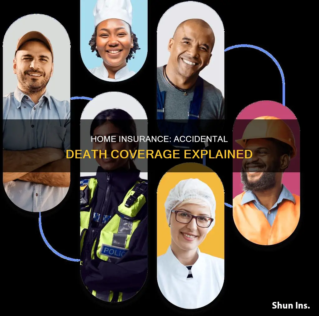 does homeowners insurance cover accidental death