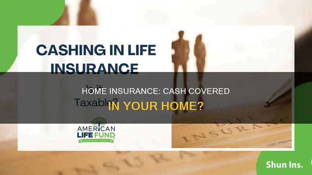 does homeowners insurance cover cash
