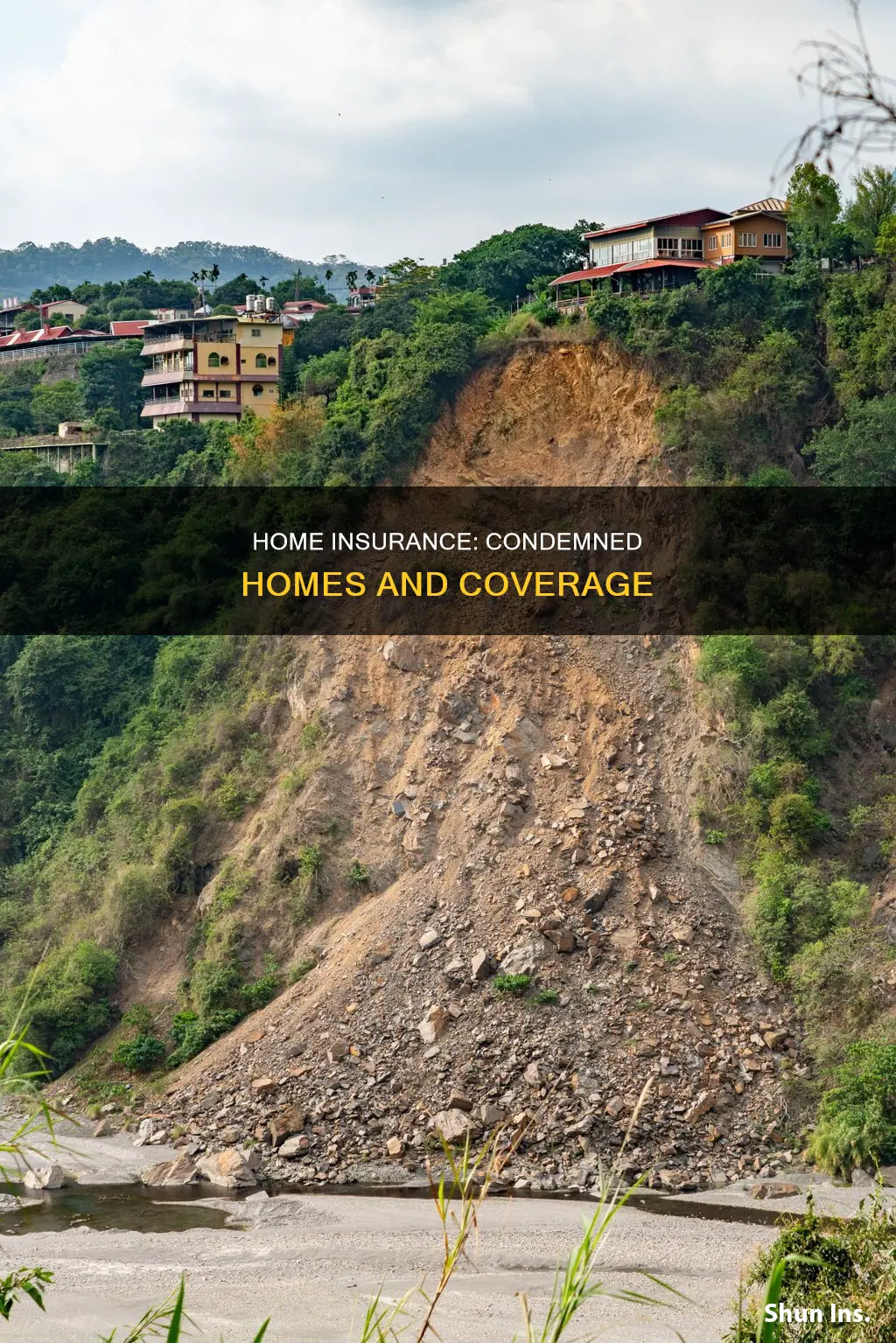 does homeowners insurance cover condemned