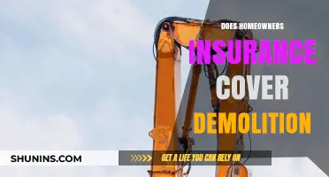 Home Insurance: Does Demolition Get Covered?