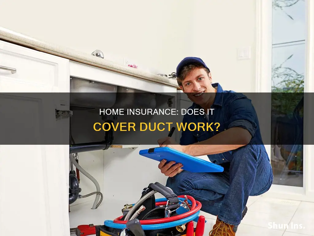does homeowners insurance cover duct work