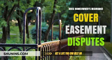 Homeowner's Insurance: Easement Disputes and Your Coverage