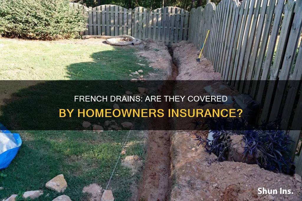 does homeowners insurance cover french drains
