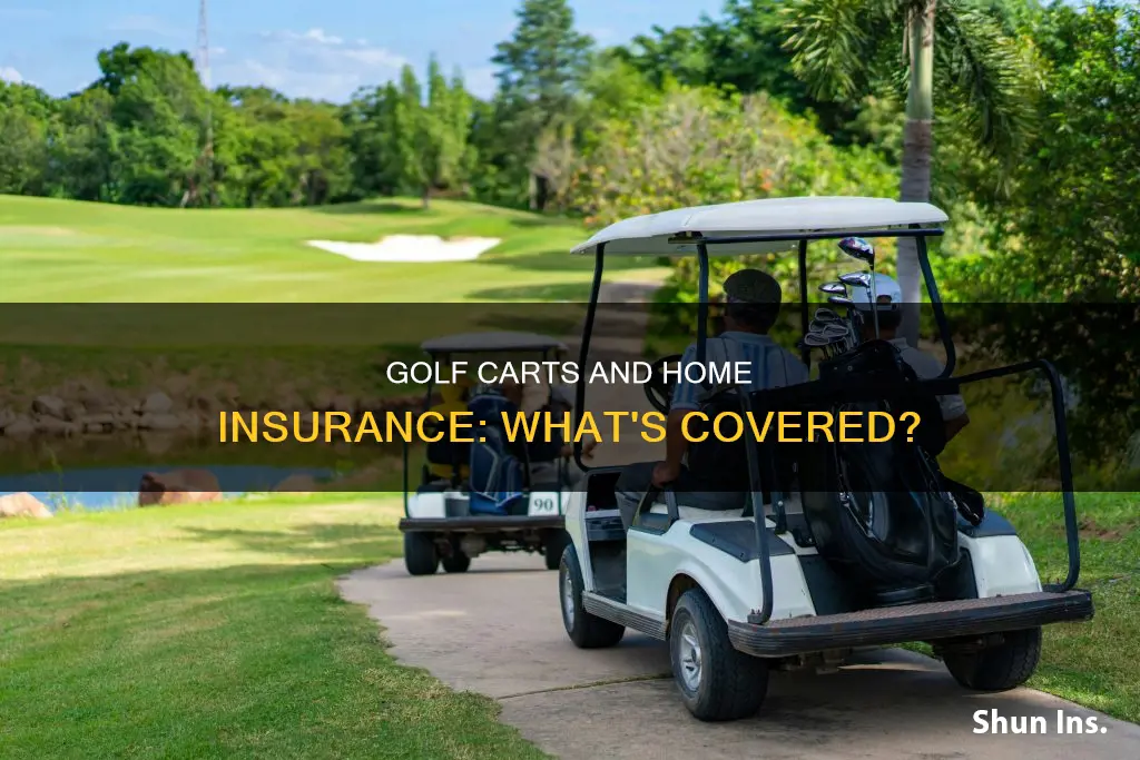 does homeowners insurance cover golf carts