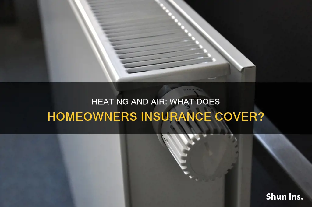 does homeowners insurance cover heating and air