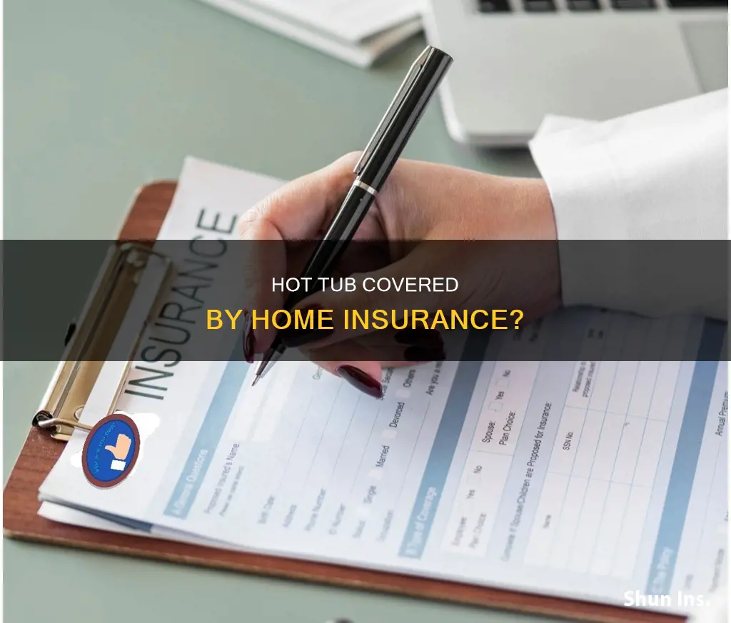 does homeowners insurance cover hot tub