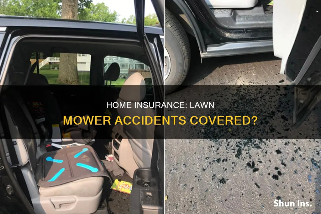 does homeowners insurance cover lawn mower accidents