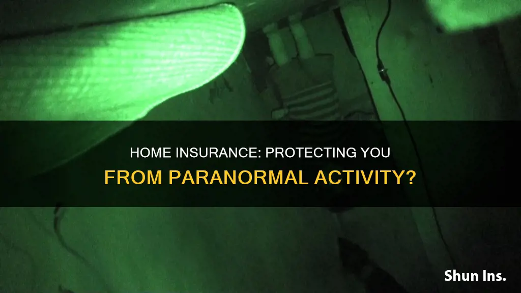 does homeowners insurance cover paranormal activity
