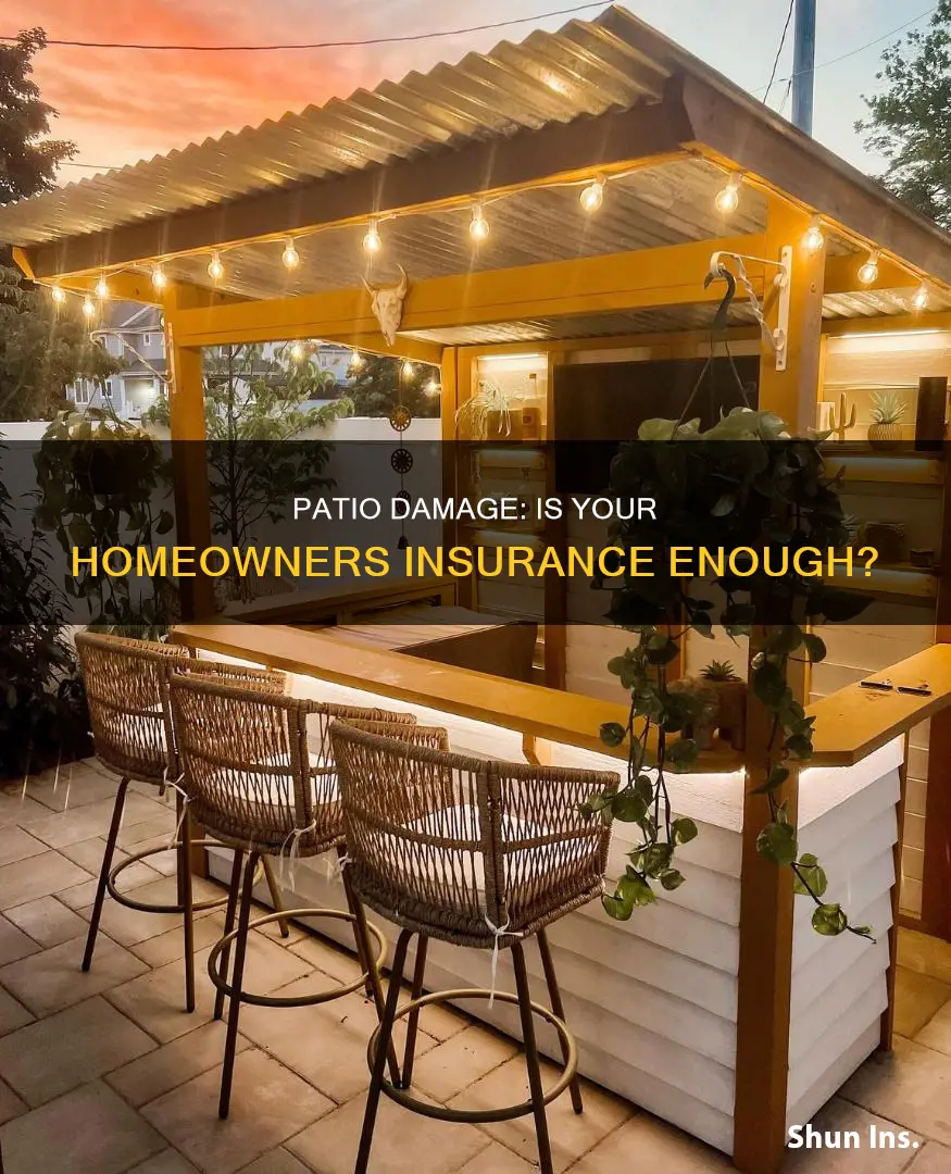does homeowners insurance cover patio damage