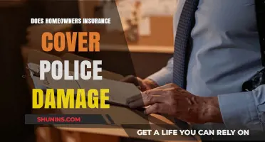 Home Insurance: Police Damage Covered?