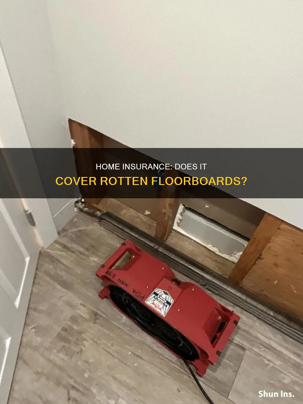 does homeowners insurance cover rotten floorboards