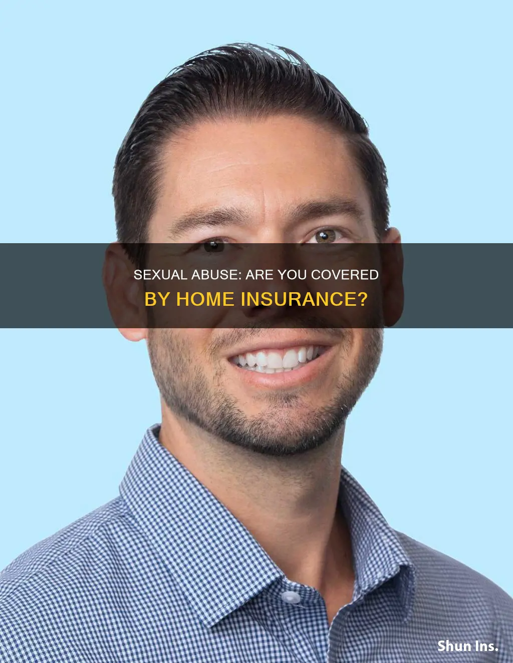 does homeowners insurance cover sexual abuse
