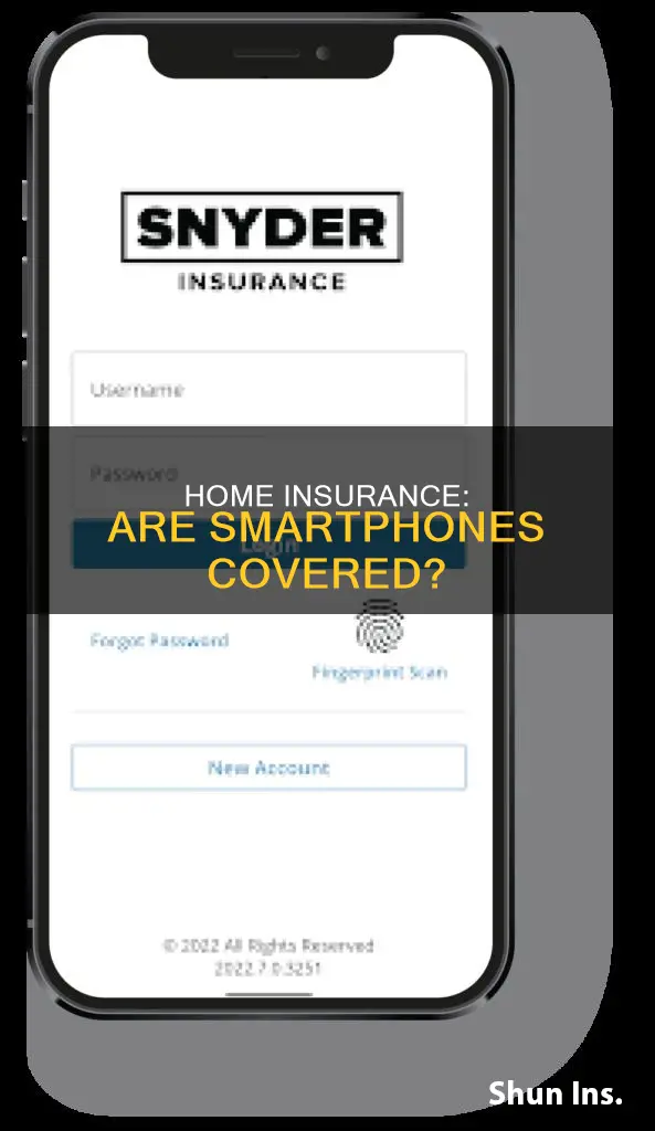 does homeowners insurance cover smartphones