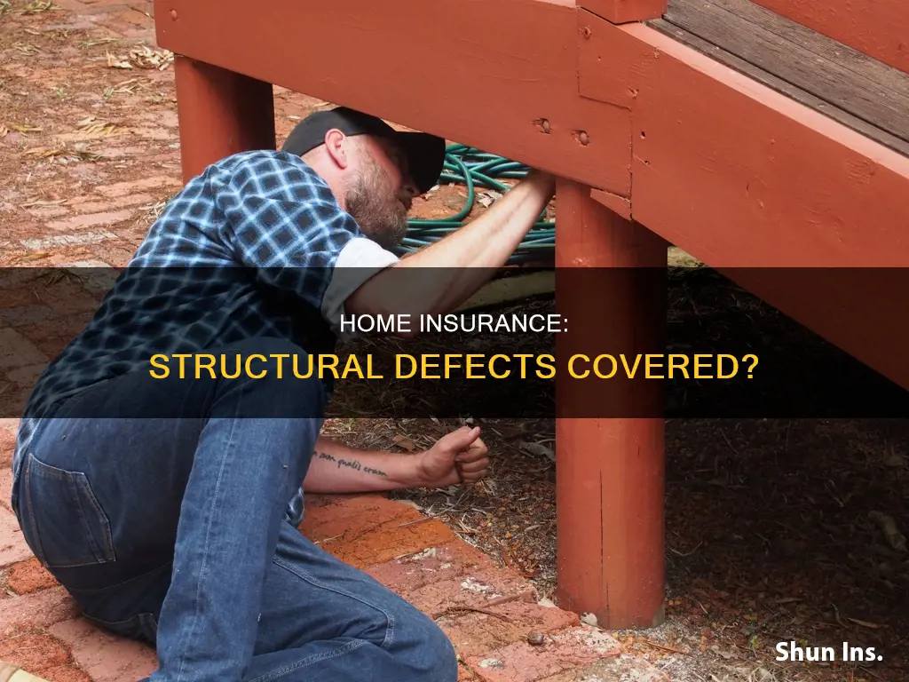 does homeowners insurance cover structural defects