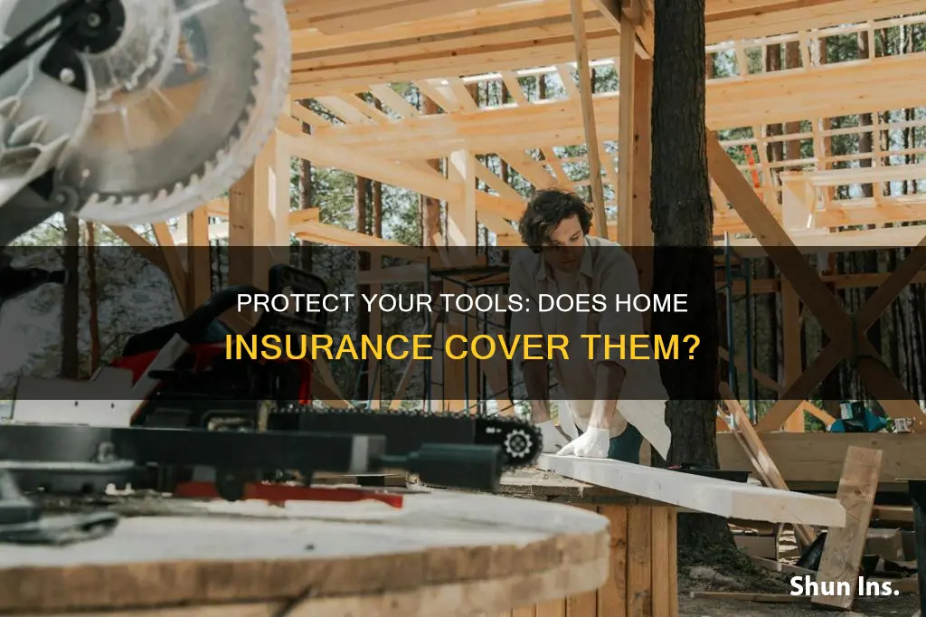 does homeowners insurance cover tools