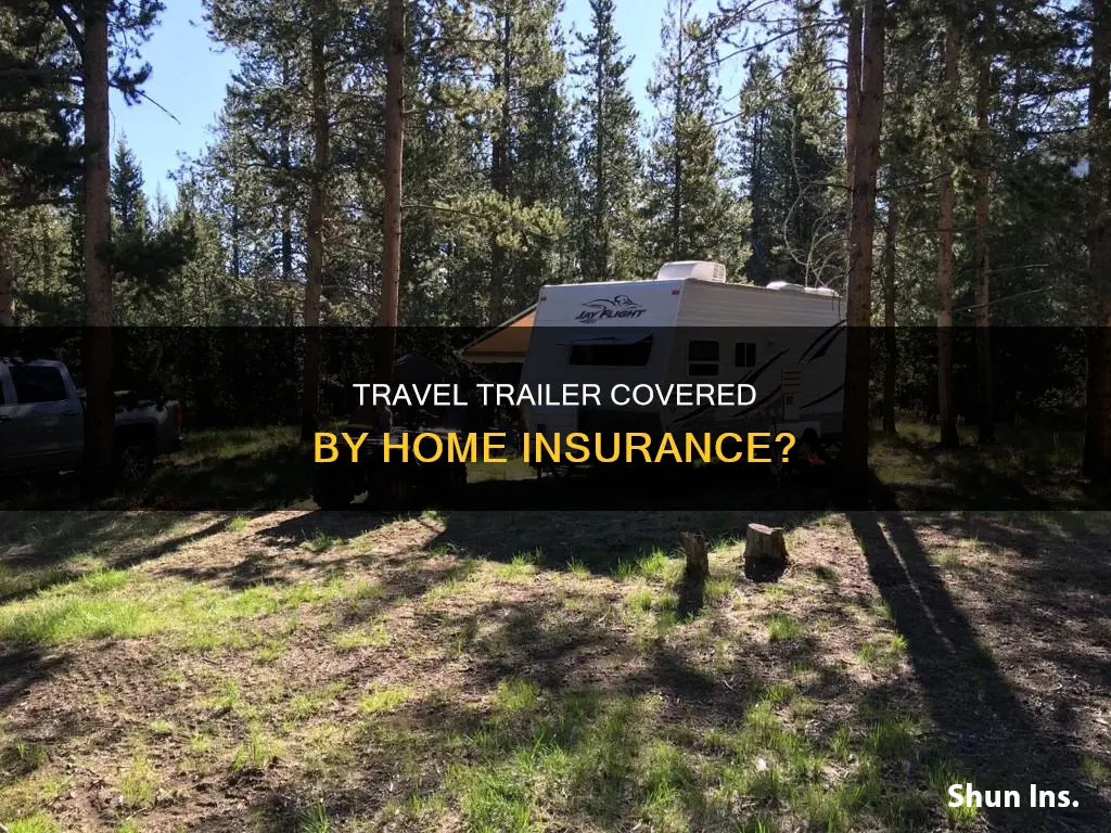 does homeowners insurance cover travel trailer