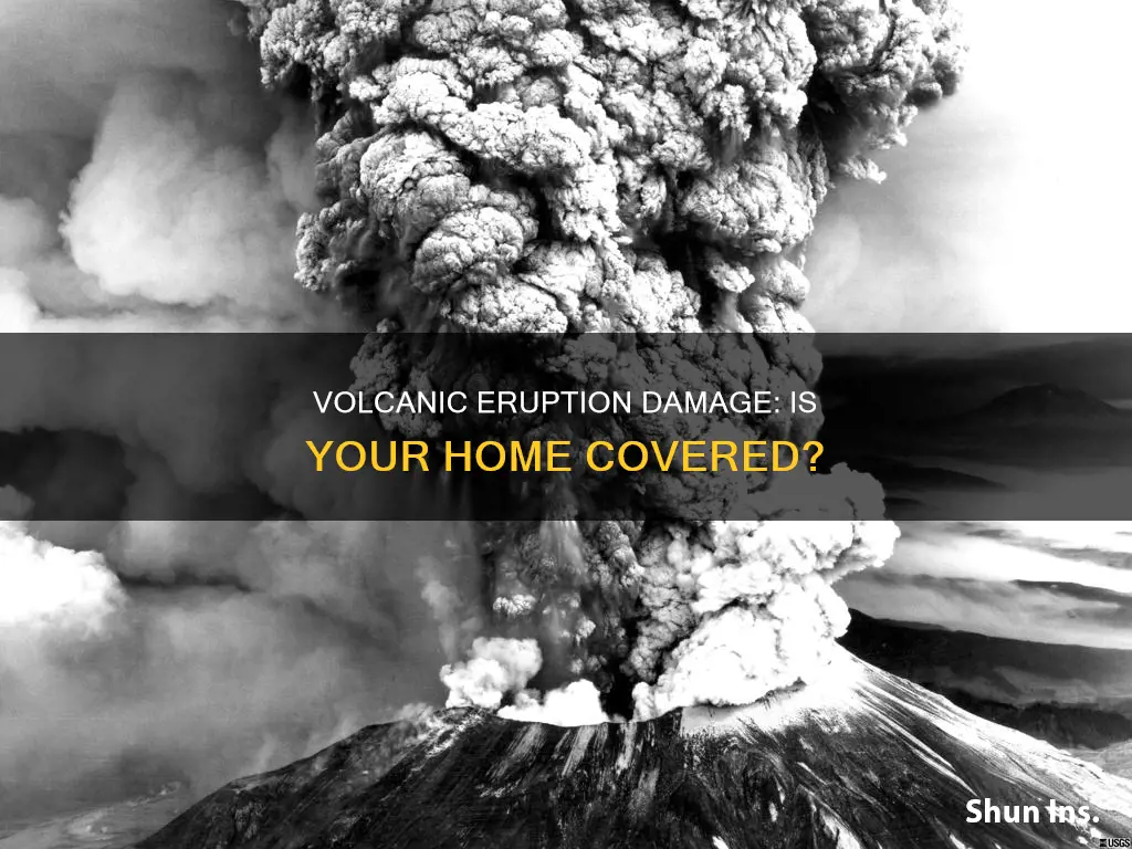 does homeowners insurance cover volcanic eruptions