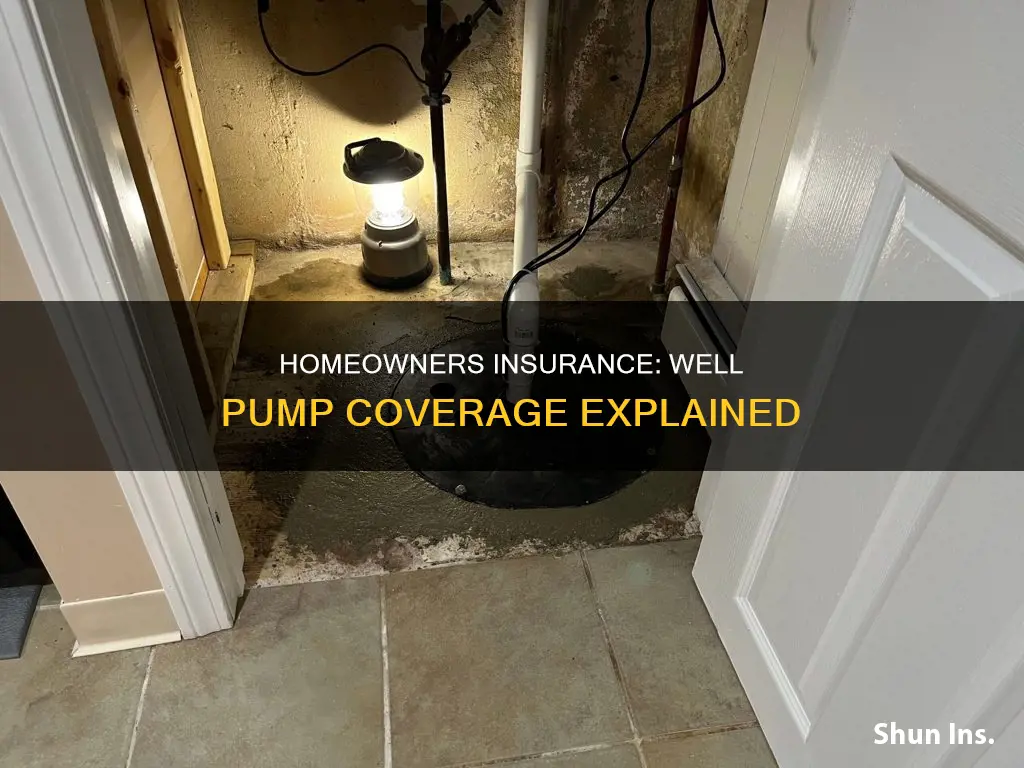 does homeowners insurance cover well pumps
