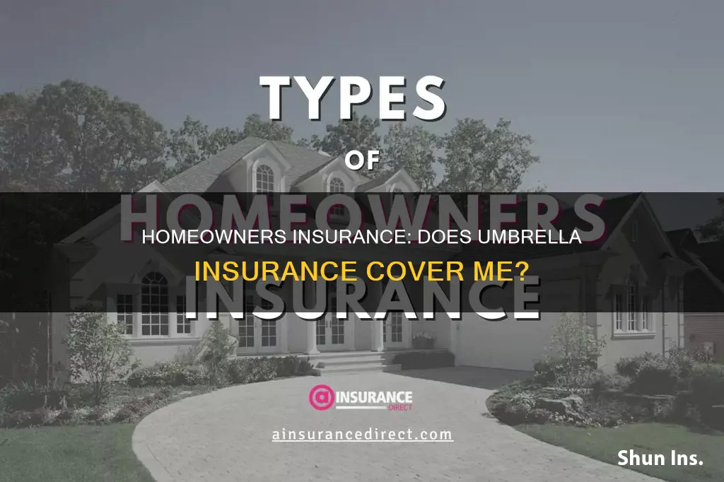 does homeowners insurance have umbrella insurance