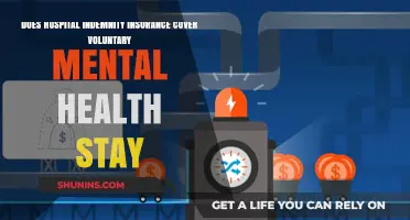 Hospital Indemnity Insurance: Does It Cover Voluntary Mental Health Stays?