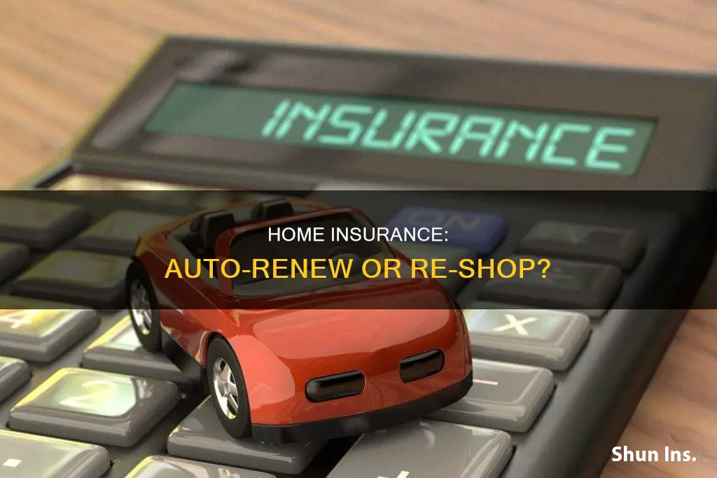 does house insurance automatically renew