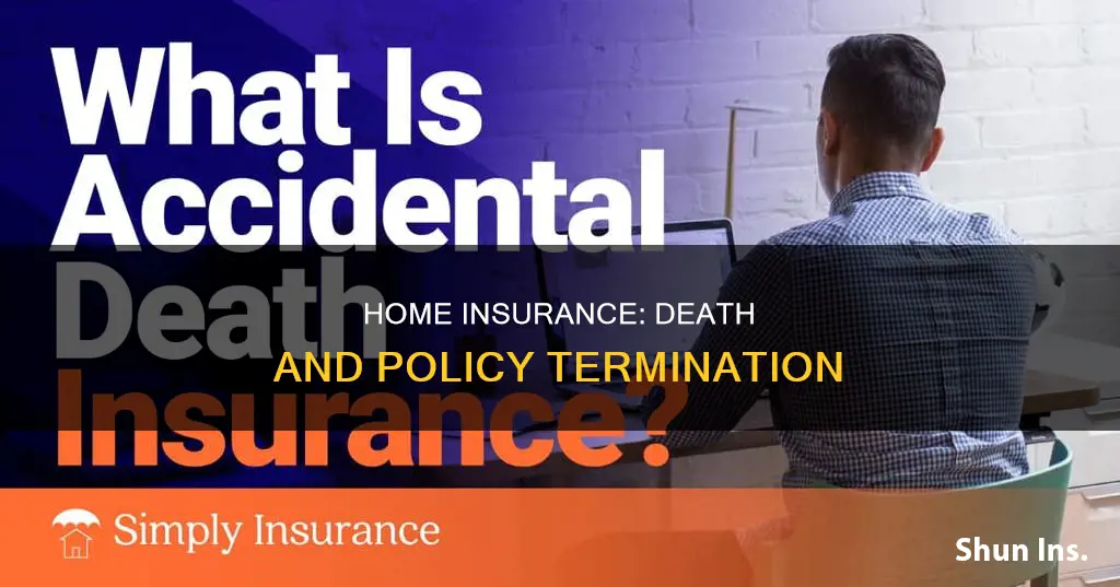 does house insurance cease on death