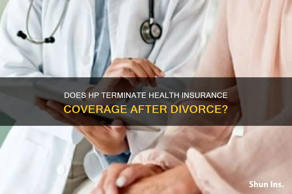 does hp end health insurance upon divoce