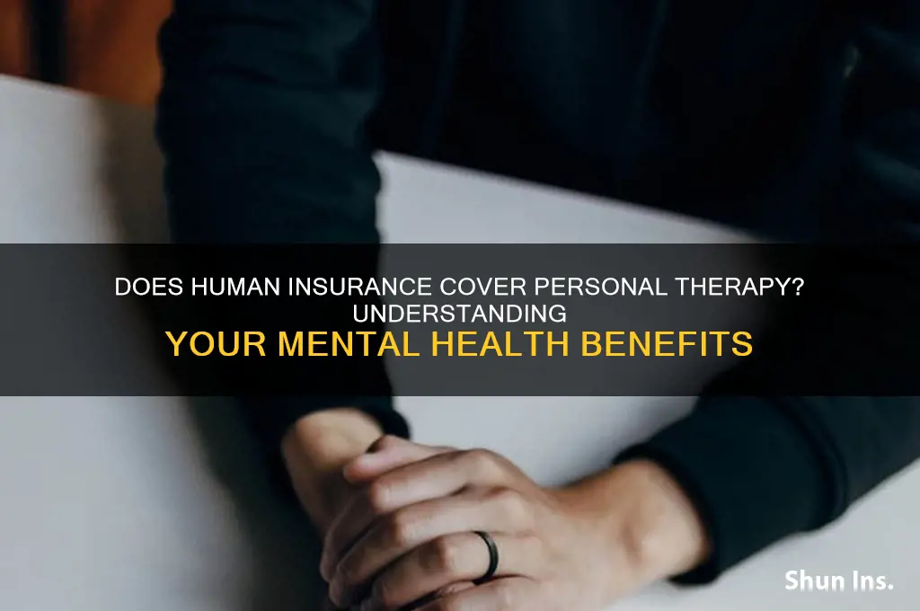 does human insurance covery personal therapy