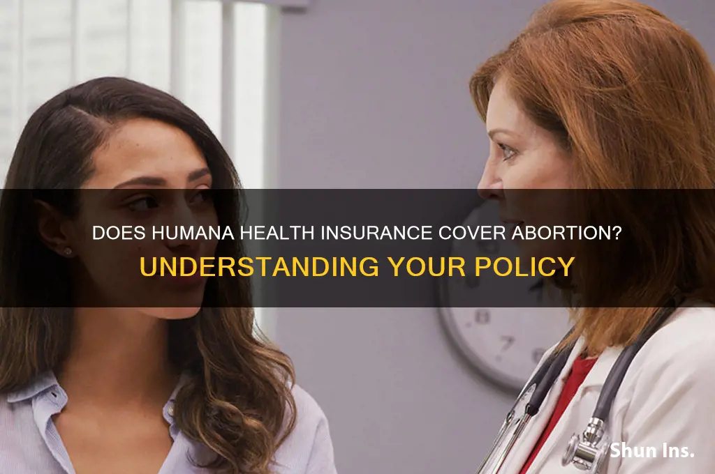 does humana health insurance cover abortion