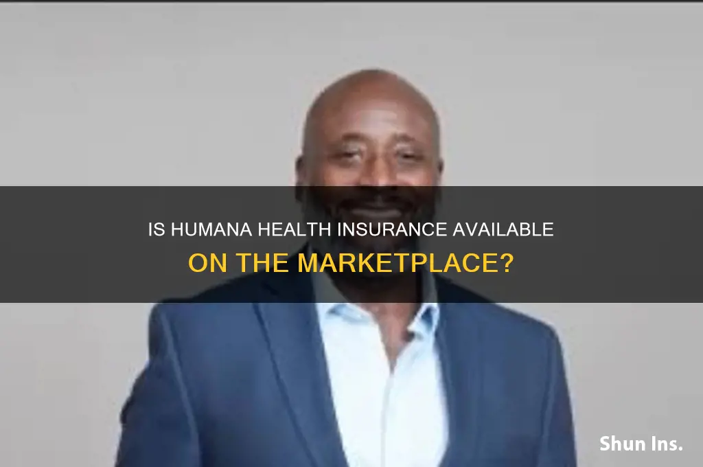 does humana health insurance is part of the marketplace