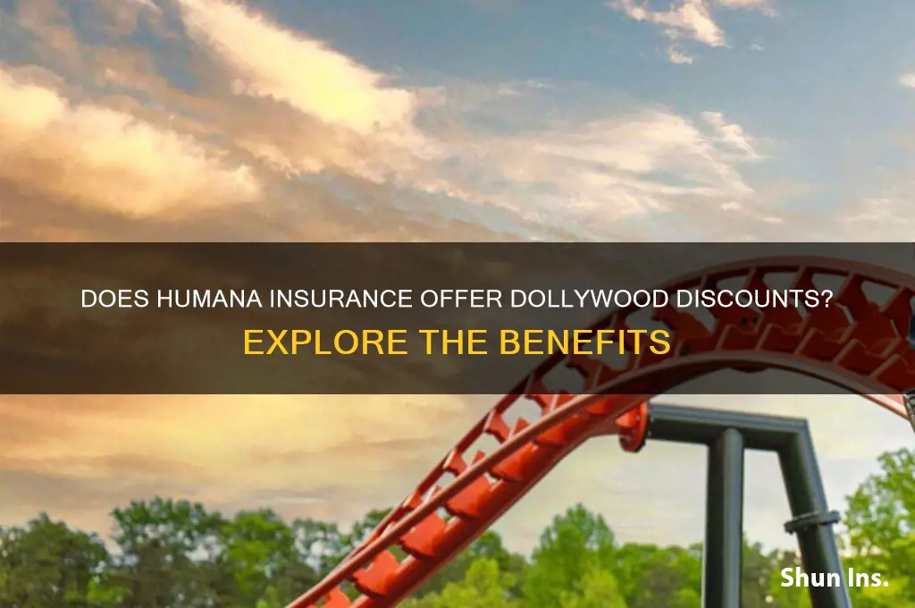 does humana insurance give discounts to dollywood