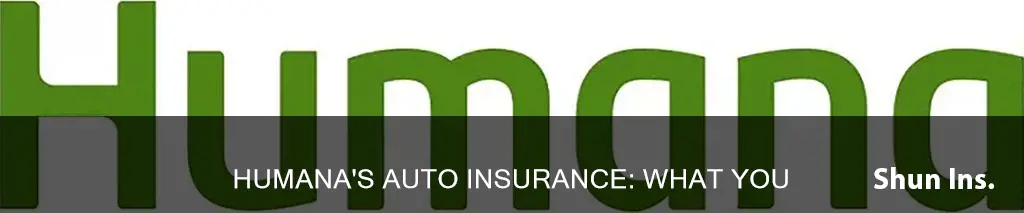 does humana offer auto insurance