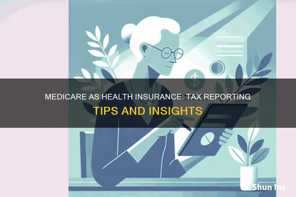 does i enter medicare as health insurance on taxes