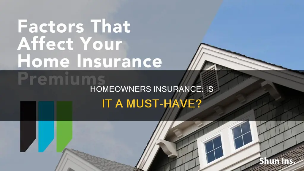 does I have to include homeowners insurance