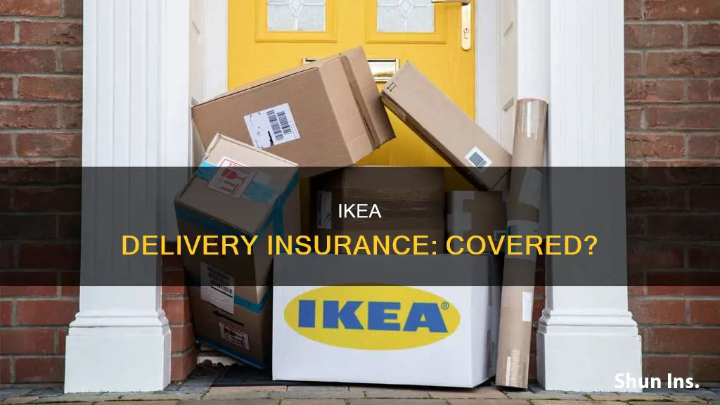 does ikea carry delivery insurance