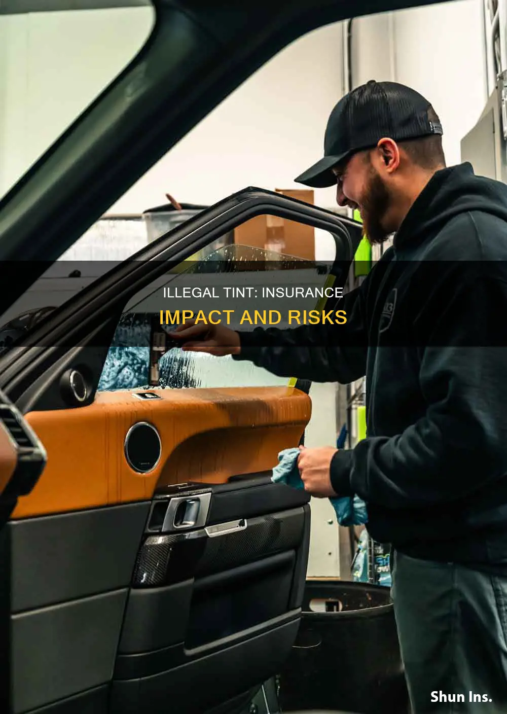 does illegal tint affect your insurance