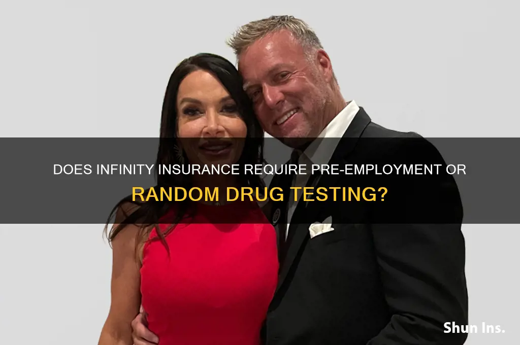 does infinity insurance drug test
