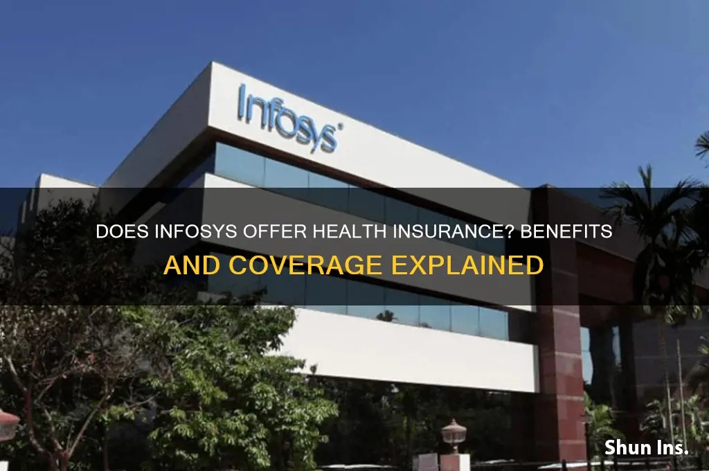 does infosys provide health insurance