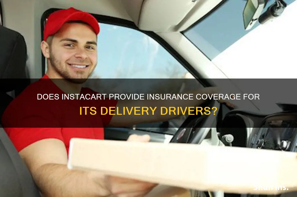does instacart have insurance for drivers